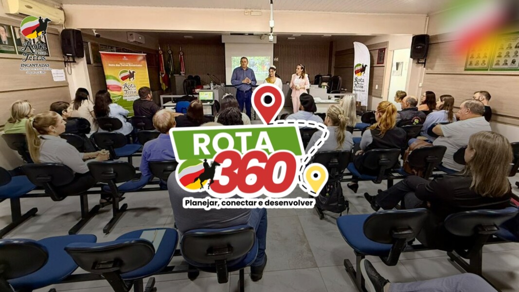 Rota 360 propõe integração e planejamento para fortalecer o turismo nos municípios da região